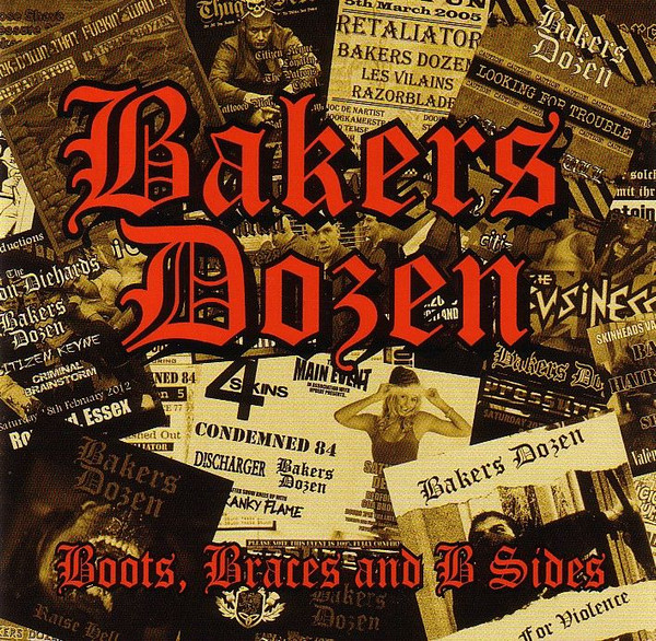 Bakers Dozen "Boots, Braces And B Sides"